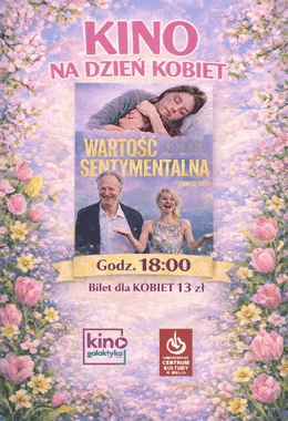 KINO NA DZIEŃ KOBIET - Wartość sentymentalna