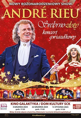 Andre Rieu - Srebrno-Złoty Koncert Gwiazdkowy